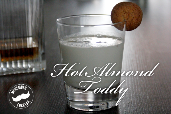 Hot Almond Toddy Movember